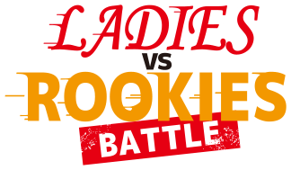 Ladies VS Rookies Battle